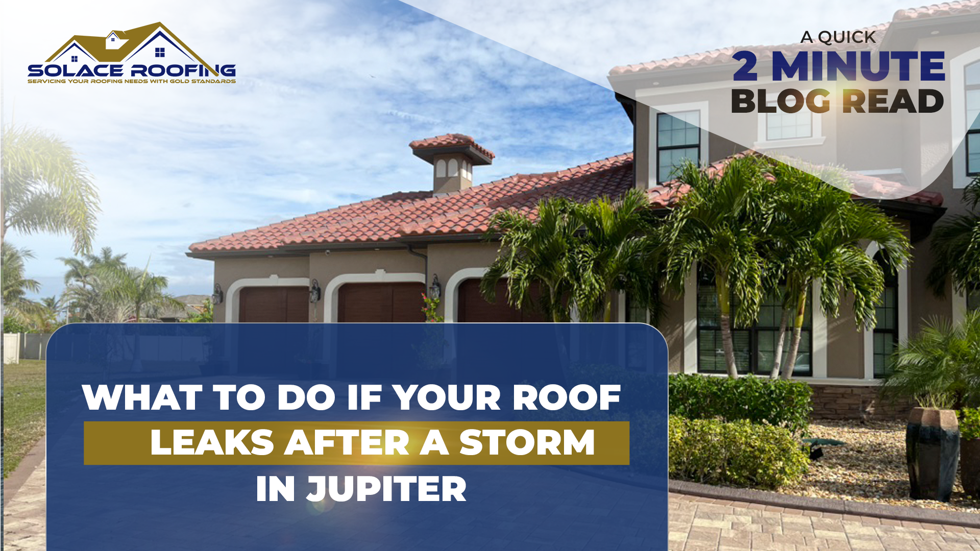 What to do if your roof leaks after a storm in jupiter