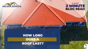 How long does a roof last