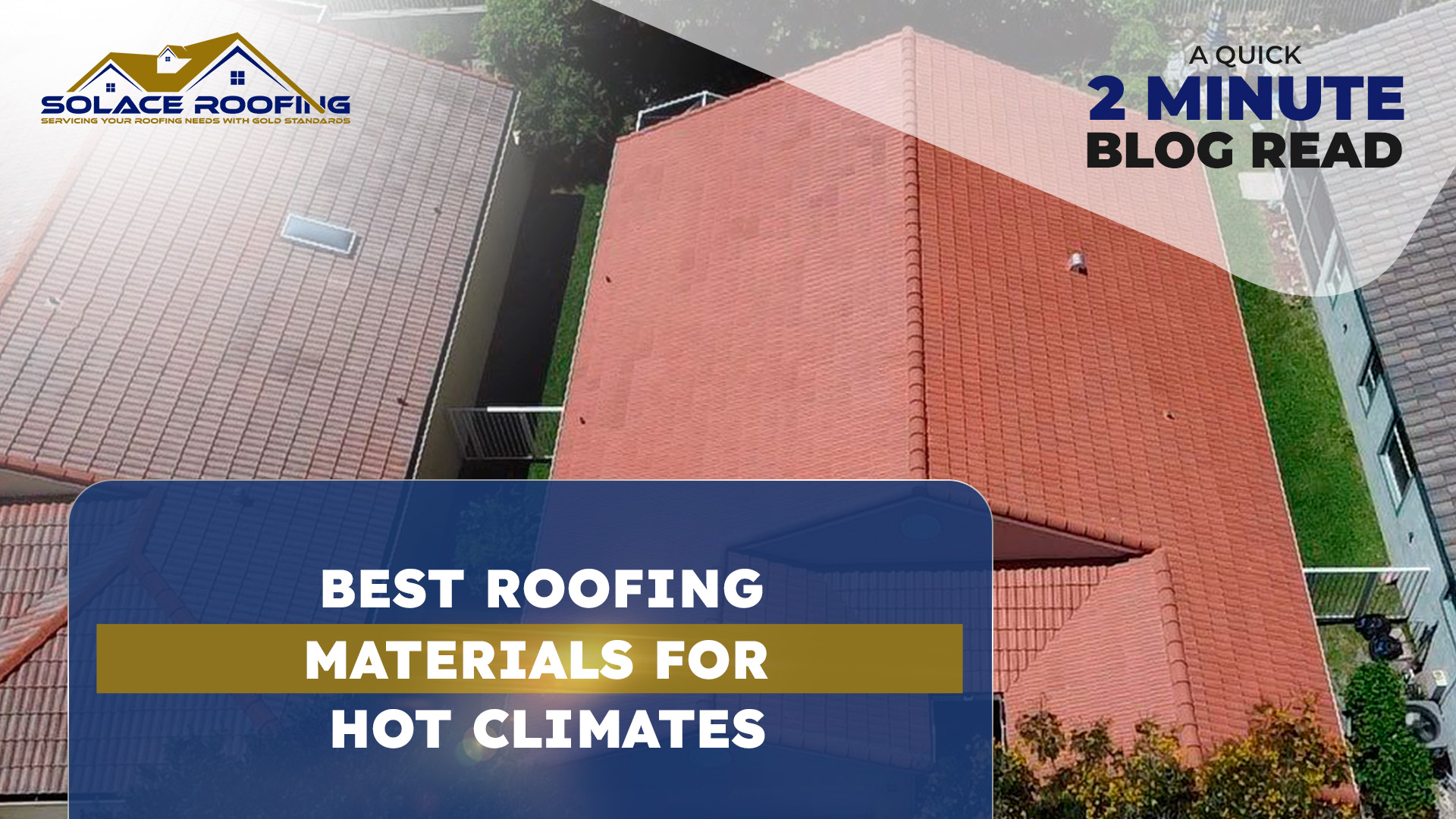 Best roofing materials for hot climates