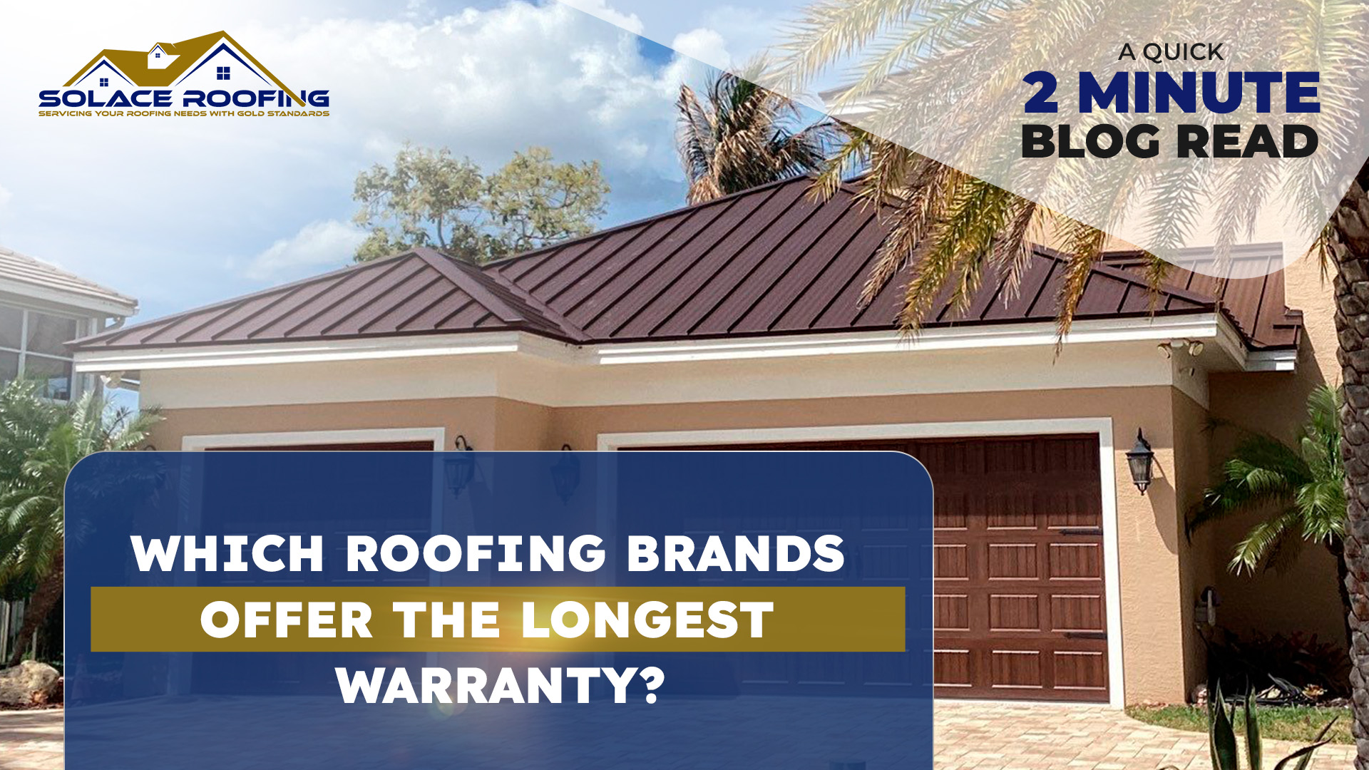 Longest roofing warranties