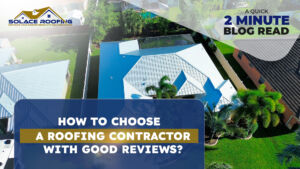 How To Choose A Roofing Contractor With Good Reviews? Roofing contractor with good reviews