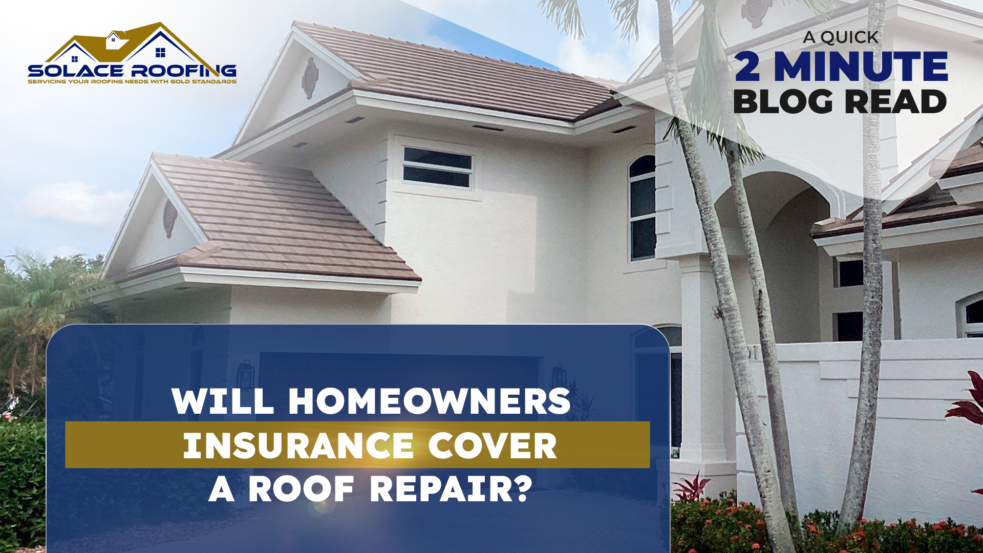 Homeowners insurance roof repair