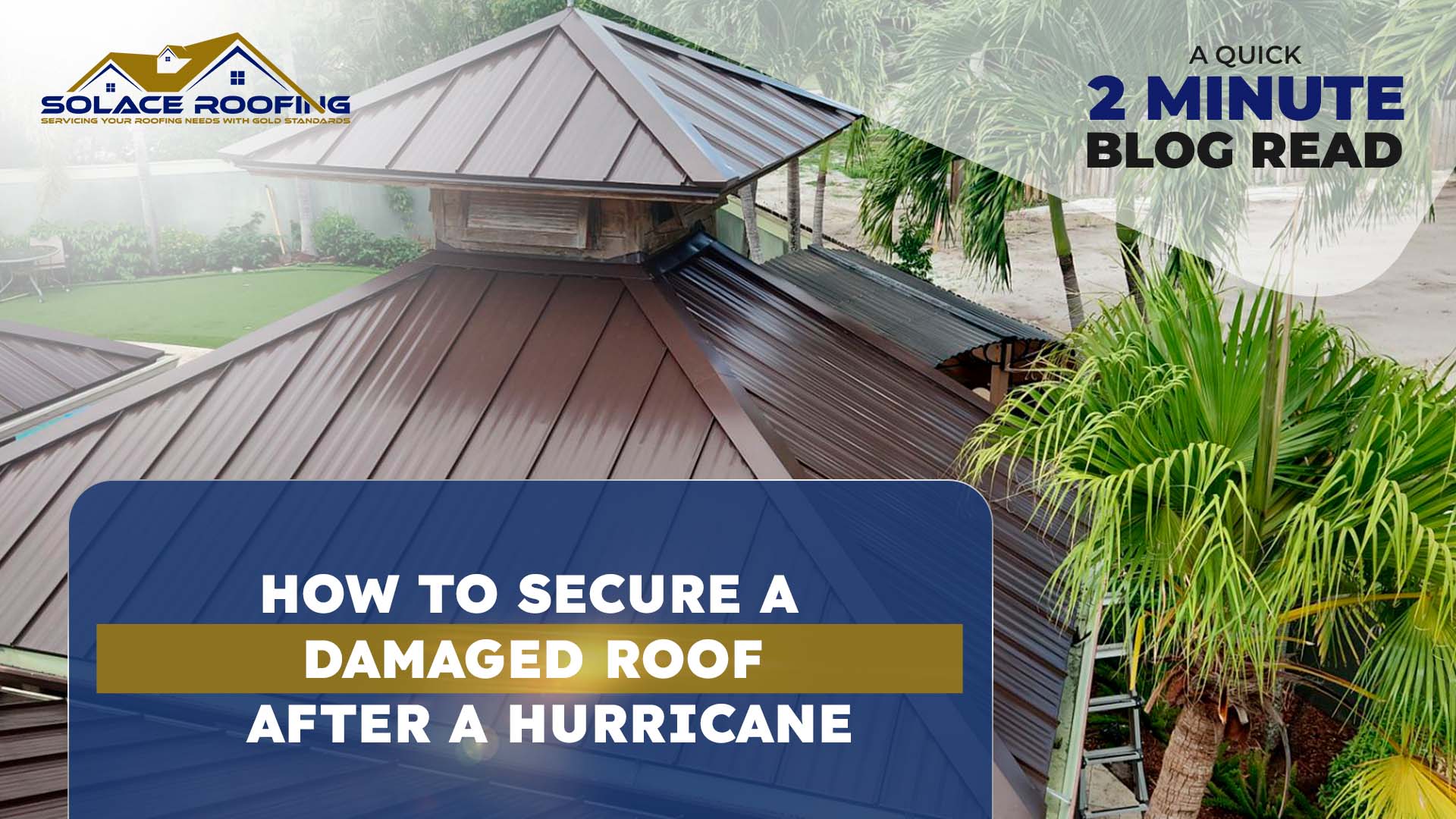 Secure roof after hurricane