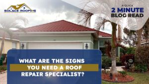 What Are The Signs You Need A Roof Repair Specialist? Roof repair specialist